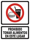 GS-319 SEÑALAMIENTO DE PROHIBIDO TOMAR ALIMENTOS EN ESTE LUGAR